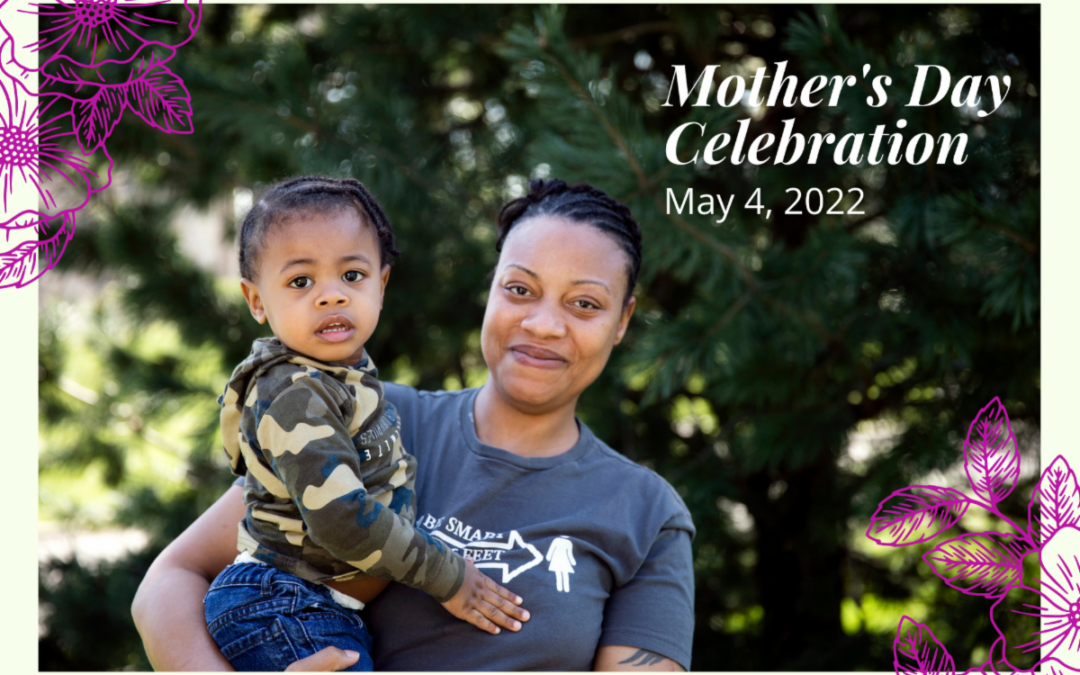 Mother’s Day Celebration 2022